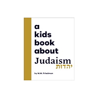 Dorling Kindersley Ltd A Kids Book About Judaism (inbunden, eng)