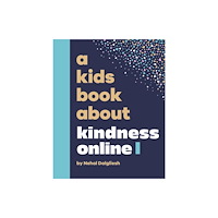 Dorling Kindersley Ltd A Kids Book About Kindness Online (inbunden, eng)