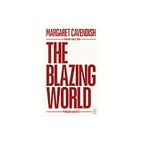 Penguin books ltd The Blazing World (häftad, eng)