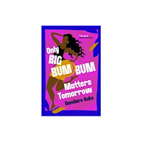 Simon & Schuster Ltd Only Big Bumbum Matters Tomorrow (häftad, eng)