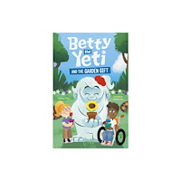 Capstone Global Library Ltd Betty the Yeti and the Garden Gift (häftad, eng)