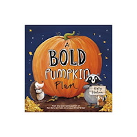 Capstone Global Library Ltd A Bold Pumpkin Plan (häftad, eng)