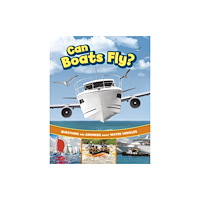 Capstone Global Library Ltd Can Boats Fly? (inbunden, eng)