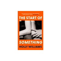 Orion Publishing Co The Start of Something (häftad, eng)