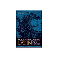 Bloomsbury Publishing PLC OCR Anthology for Latin GCSE 2027-2028 (häftad, eng)