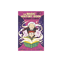 Capstone Global Library Ltd The Magic History Book and the Grade-A Genius (häftad, eng)