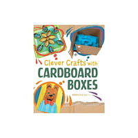 Capstone Global Library Ltd Clever Crafts with Cardboard Boxes (inbunden, eng)