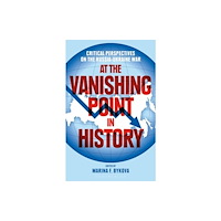 Bloomsbury Publishing PLC At the Vanishing Point in History (häftad, eng)
