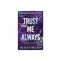 Orion Publishing Co Trust Me Always (häftad, eng)
