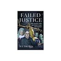 Pen & Sword Books Ltd Failed Justice (inbunden, eng)