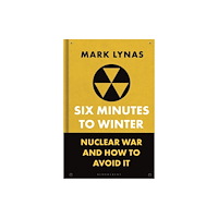 Bloomsbury Publishing PLC Six Minutes to Winter (inbunden, eng)