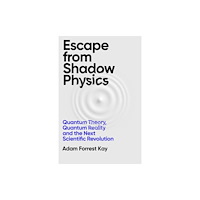 Orion Publishing Co Escape From Shadow Physics (häftad, eng)