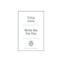 Penguin books ltd Write Me For You (häftad, eng)