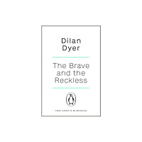 Penguin books ltd The Brave and The Reckless (häftad, eng)