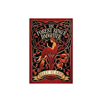 Hodder & Stoughton The Forest King's Daughter (inbunden, eng)