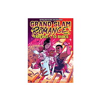 Abrams Grand Slam Romance Book 3: Farewell to Babes (inbunden, eng)