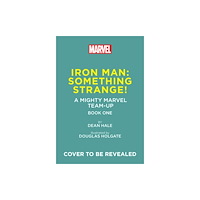 Abrams Iron Man: Something Strange! (A Mighty Marvel Team-Up) (inbunden, eng)