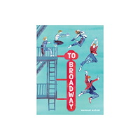 Abrams To Broadway (inbunden, eng)