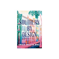 Thomas nelson publishers Southern by Design (häftad, eng)