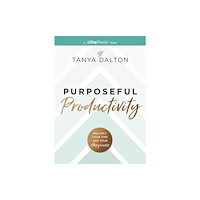 Thomas nelson publishers Purposeful Productivity (häftad, eng)
