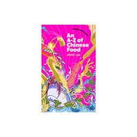 John Murray Press An A-Z of Chinese Food (Recipes Not Included) (häftad, eng)