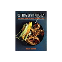 Gibbs M. Smith Inc Cutting Up in the Kitchen (inbunden, eng)