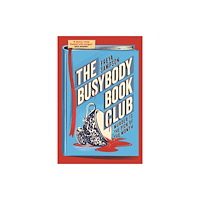John Murray Press The Busybody Book Club (häftad, eng)
