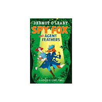 Hachette Children's Group Spy Fox and Agent Feathers (häftad, eng)