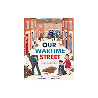 Hachette Children's Group Our Wartime Street (häftad, eng)