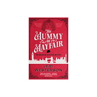 Canongate Books The Mummy of Mayfair (häftad, eng)