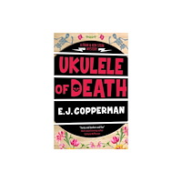 Canongate Books Ukulele of Death (inbunden, eng)