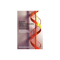 Bristol University Press Social Determinants of Health in Europe (häftad, eng)