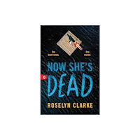 Sourcebooks, Inc Now She's Dead (häftad, eng)