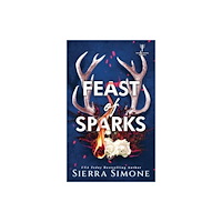 Sourcebooks, Inc Feast of Sparks (häftad, eng)