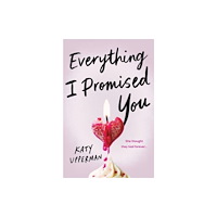 Sourcebooks, Inc Everything I Promised You (häftad, eng)