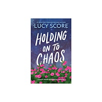Sourcebooks, Inc Holding on to Chaos (häftad, eng)