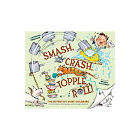 Chronicle Books Smash, Crash, Topple, Roll! (inbunden, eng)