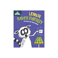 Hachette Children's Group Nature Matters: Lemur Saves Energy (häftad, eng)