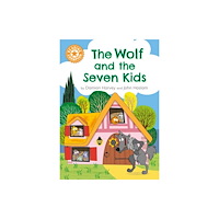 Hachette Children's Group Reading Champion: The Wolf and the Seven Kids (inbunden, eng)