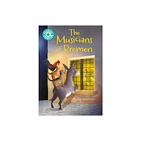 Hachette Children's Group Reading Champion: The Musicians of Bremen (inbunden, eng)