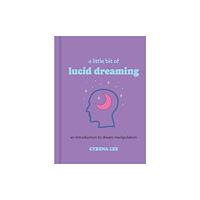 Union Square & Co. A Little Bit of Lucid Dreaming (inbunden, eng)