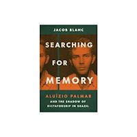 The University of North Carolina Press Searching for Memory (häftad, eng)