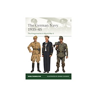 Bloomsbury Publishing PLC The German Navy  1935–45 (häftad, eng)