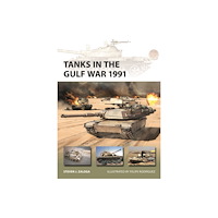Bloomsbury Publishing PLC Tanks in the Gulf War 1991 (häftad, eng)