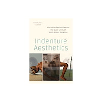 Duke university press Indenture Aesthetics (häftad, eng)