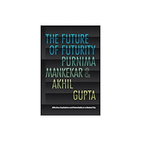 Duke university press The Future of Futurity (häftad, eng)