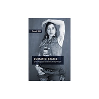 Duke university press Somatic States (häftad, eng)