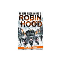 Hot Key Books Robin Hood 9: Fury, Fire & Frost (Robert Muchamore's Robin Hood) (häftad, eng)
