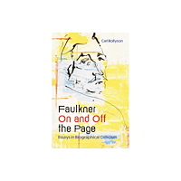University Press of Mississippi Faulkner on and Off the Page (häftad, eng)