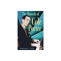 University Press of Mississippi The Musicals of Cole Porter (inbunden, eng)